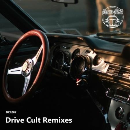 Drive Cult - DCR Remixes (2022)
