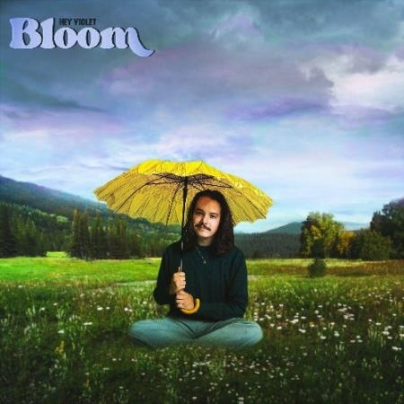 Hey Violet - Bloom (2022)