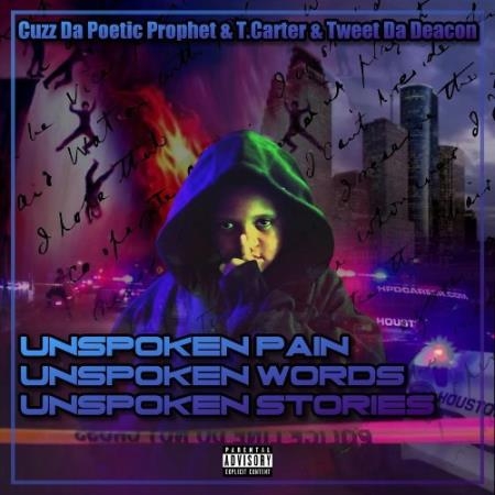 Unspoken Words & Unspoken Pain & Unspoken Stories (2022)