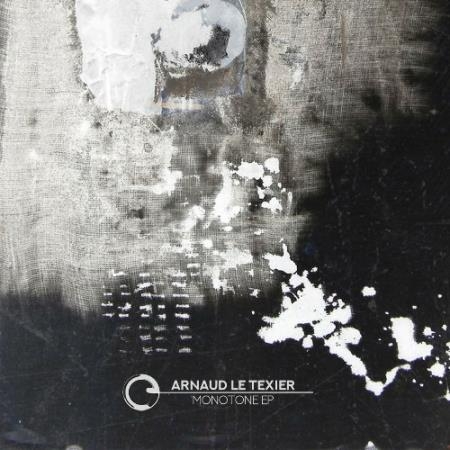 Arnaud Le Texier - Monotone EP (2022)