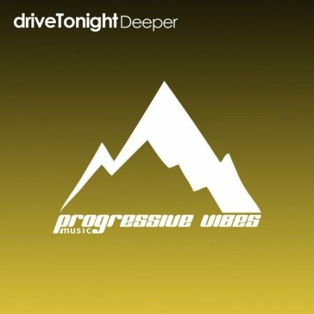 driveTonight - Deeper (2022)