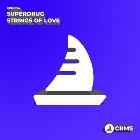 Super Drug - Strings Of Love (2022)