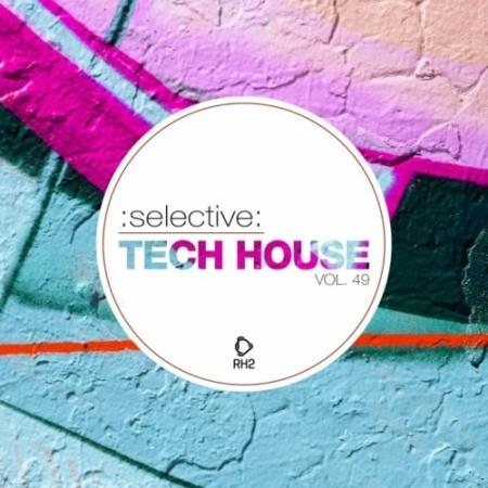 Selective: Tech House, Vol. 49 (2022)