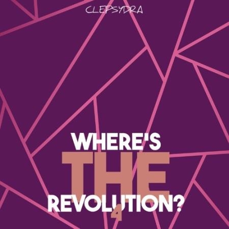 Where's the Revolution? 4 (2022)