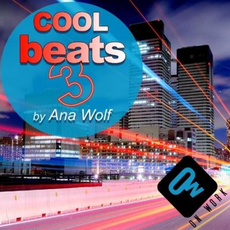 Cool Beats 3 (By Ana Wolf) (2022)
