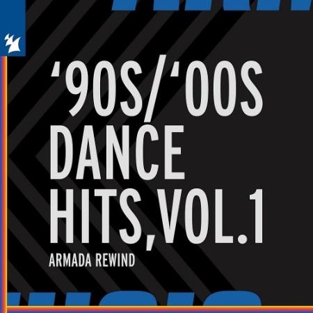 Armada Music - '90s / '00s Dance Hits Vol 1 (2022)