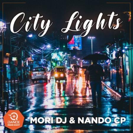 Mori DJ & Nando CP - City Lights (2022)