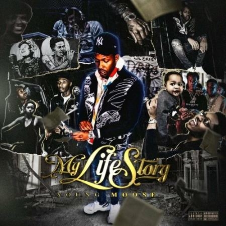 Young Moose - My Life Story (2022)