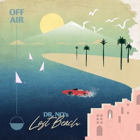 Oh No - OFFAIR: Dr. Nos Lost Beach (2022)