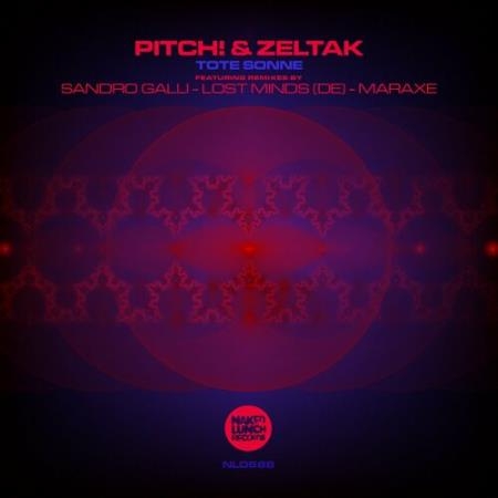 Pitch! & Zeltak - Tote Sonne (2022)
