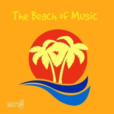 Matt V - The Beach of Music Episode 254 (2022-05-12)