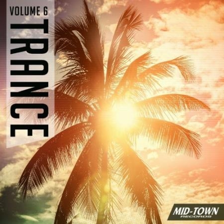 Mid-Town Trance, Vol. 6 (2022)