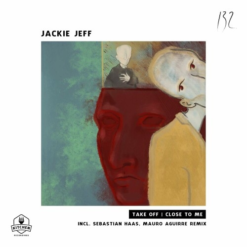 Jackie Jeff - Take Off | Close To Me (2022)