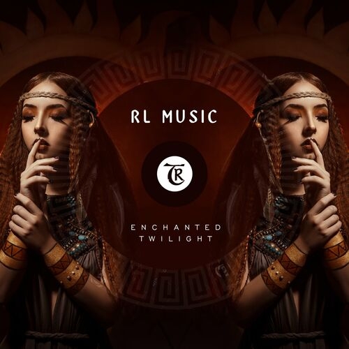 RL Music - Enchanted Twilight (2022)